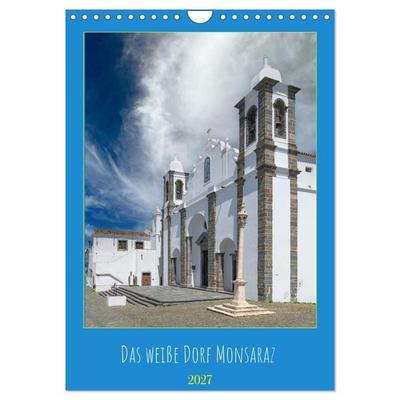 Das weiße Dorf Monsaraz (Wandkalender 2027 DIN A4 hoch), CALVENDO Monatskalender
