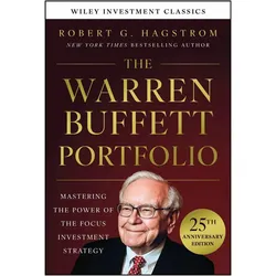 The Warren Buffett Portfolio, 25th Anniversary Edition, A Investment Classic, Fachbücher von Robert G. Hagstrom