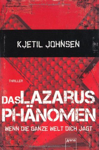 Kjetil Johnsen - Das Lazarusphänomen: Wenn die ganze Welt dich jagt 1 - Preis vom 05.10.2026 03:47:11 h