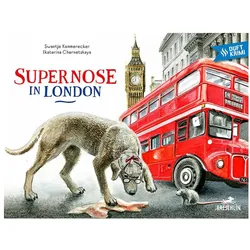 Supernose in London, Kinderbücher von Swantje Kammerecker