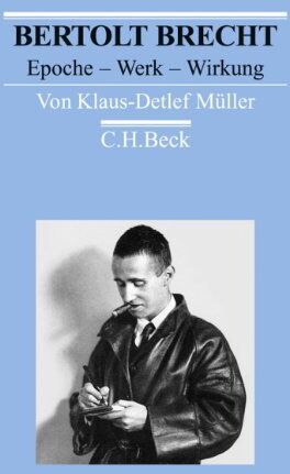 Klaus-Detlef Müller - Bertolt Brecht: Epoche - Werk - Wirkung - Preis vom 04.10.2026 03:51:26 h