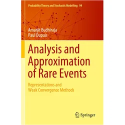 Analysis and Approximation of Rare Events, Fachbücher von Paul Dupuis, Amarjit Budhiraja