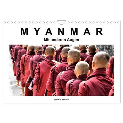 Myanmar – Mit anderen Augen (Wandkalender 2026 DIN A4 quer), CALVENDO Monatskalender