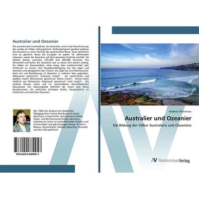 Australier und Ozeanier, Taschenbuch von Andrew Tikhomirov, BoD - Books on Demand, 978-620-0-66995-7