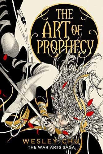 Wesley Chu - The Art of Prophecy (The War Arts Saga, Band 1) - Preis vom 16.10.2026 11:41:07 h