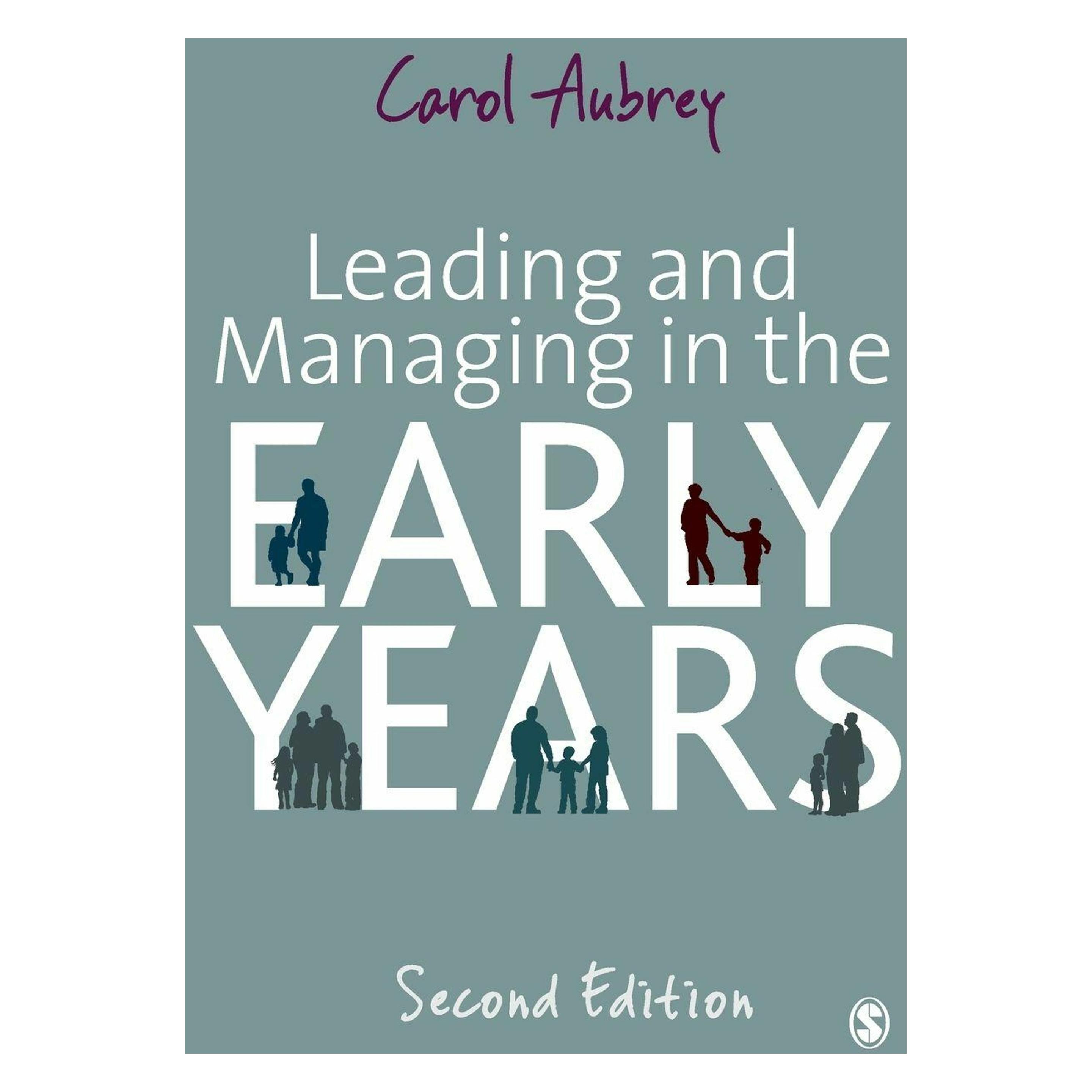 Sage Publications Leading and Managing in the Early Years (Englisch, Carol Aubrey) (45512921)