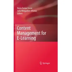 Content Management for E-Learning, Fachbücher von Núria Ferran Ferrer, Julià Minguillón Alfonso