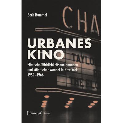 Urbanes Kino, Taschenbuch von Berit Hummel, Transcript, 978-3-8376-8159-8