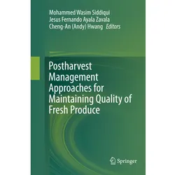 Postharvest Management Approaches for Maintaining Quality of Fresh Produce, Fachbücher