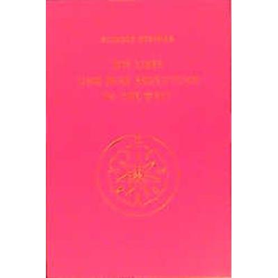 Die Liebe und ihre Bedeutung in der Welt, Taschenbuch von Rudolf Steiner, Rudolf Steiner, 978-3-7274-5130-0