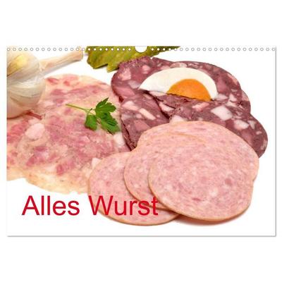 Alles Wurst (Wandkalender 2027 DIN A3 quer), CALVENDO Monatskalender