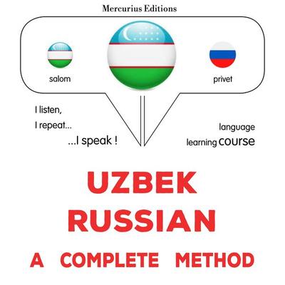 Uzbek - Russian : a complete method - James Gardner, Audio, 9782821174696