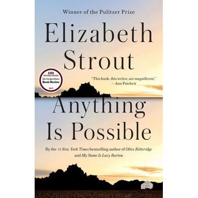 Anything Is Possible, Taschenbuch von Elizabeth Strout, Random House LLC US, 978-0-8129-8941-0