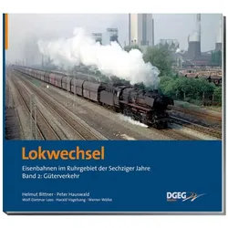 Lokwechsel 2, Ratgeber von Helmut Hauswald Bittner, Helmut Bittner, Bittner Peter Hauswald, Bittner Helmut