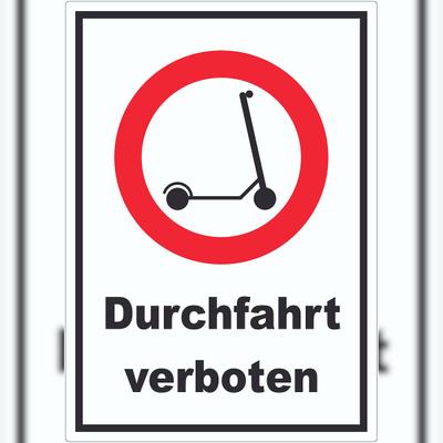 HB-Druck E- Scooter Durchfahrt verboten Aufkleber Elektro -Tretroller Roller A1 (594x841mm)