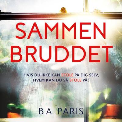 Sammenbruddet - B.A. Paris, Audio, 9788771075694