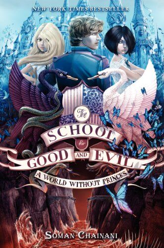 Soman Chainani - The School for Good and Evil #2: A World without Princes - Preis vom 18.10.2026 19:22:15 h