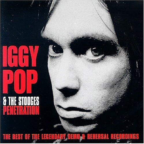 Pop, Iggy & the Stooges - Penetration - Preis vom 09.10.2026 07:28:09 h