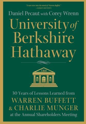 Daniel Pecaut - University of Berkshire Hathaway: 30 Years of Lessons Learned from Warren Buffett & Charlie Munger at the Annual Shareholders Meeting - Preis vom 30.09.2026 09:01:18 h