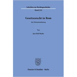 Harke:Gesetzesrecht in Rom, Fachbücher von Jan Dirk Harke