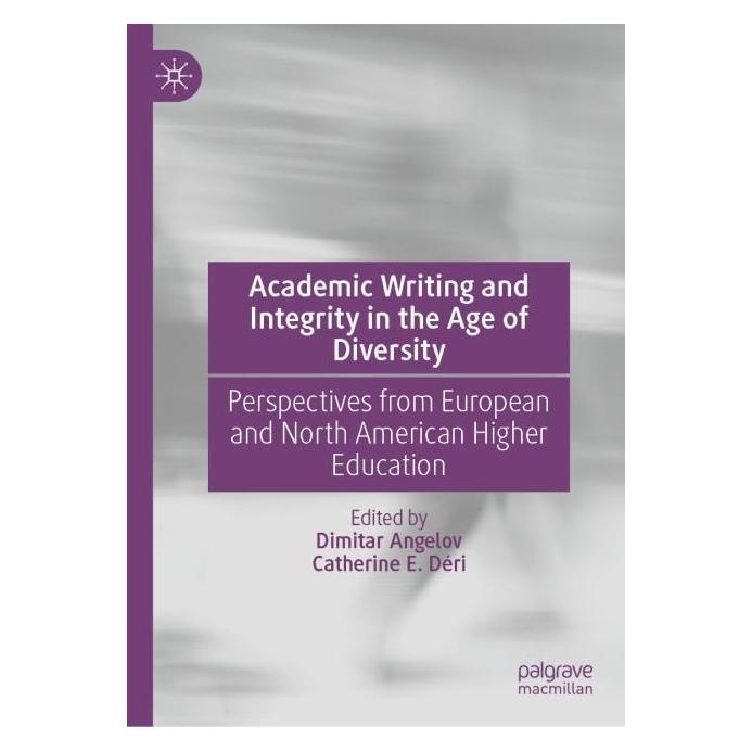 Springer Academic Writing and Integrity in the Age of Diversity (Englisch, Hardcover, Catherine E. Déri, Dimitar Angelov) (65426858)