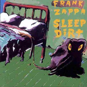 Frank Zappa - Sleep Dirt - Preis vom 12.10.2026 11:37:12 h