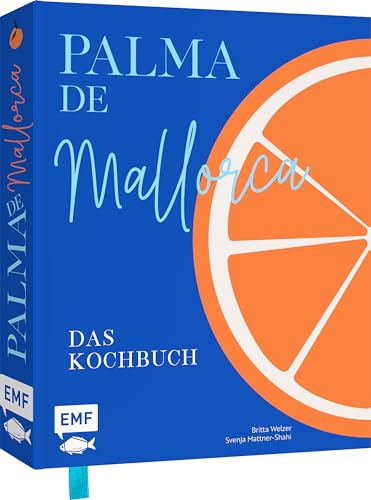 Britta Welzer - Palma de Mallorca – Das Kochbuch: Die aufregendsten Rezepte und stimmungsvolle Impressionen von der Sonneninsel: Paella, Frito Mallorquín und ... Frito Mallorquín und Cardenal de Lloseta - Preis vom 15.10.2026 23:06:25 h