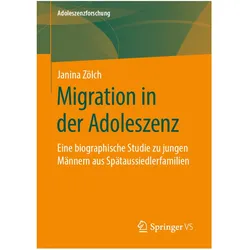 Migration in der Adoleszenz, Fachbücher von Janina Zölch