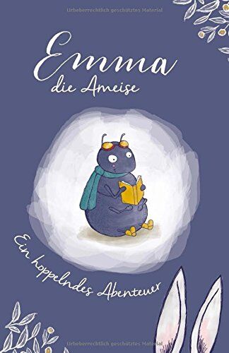Fritz Lobentanz - Emma die Ameise: Ein hoppelndes Abenteuer - Preis vom 30.09.2026 22:30:23 h