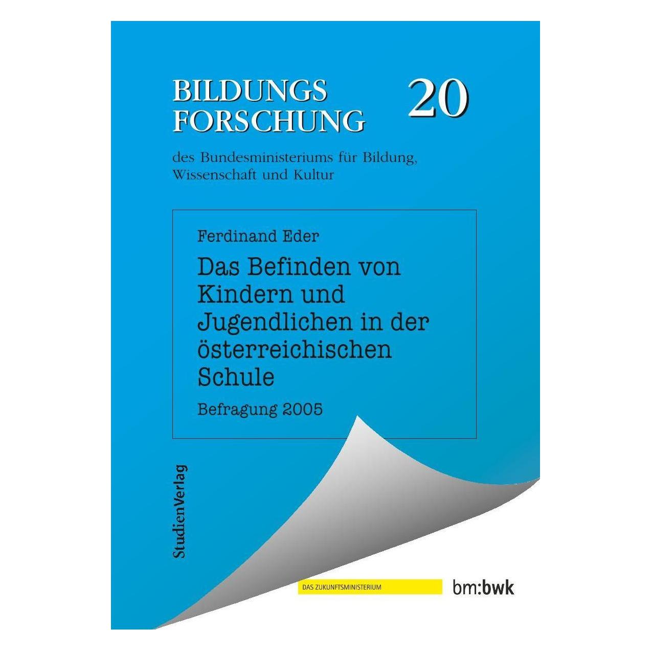 Studienverlag Das Befinden von Kindern und Jugendlichen in der österreichischen (Deutsch, Softcover, Ferdinand Eder) (55391624)