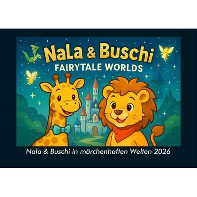 Nala & Buschi in märchenhaften Welten 2026 Fotokalender DIN A4