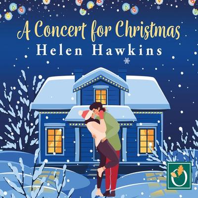 A Concert for Christmas - Helen Hawkins, Audio, 9781399161701