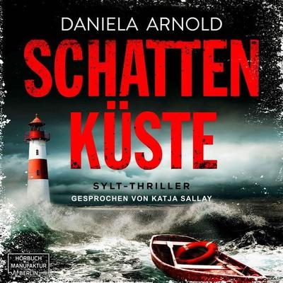 Schattenküste - Daniela Arnold, Audio, 4251703547507