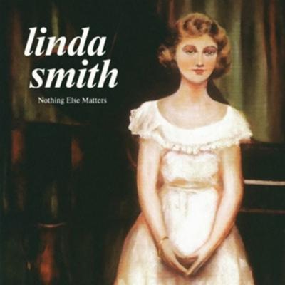Nothing Else Matters - Linda Smith, Vinyl