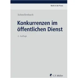 Konkurrenzen im öffentlichen Dienst, Fachbücher von Helmut Schnellenbach