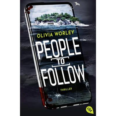 People to follow, Taschenbuch von Olivia Worley, Cbt, 978-3-570-31586-6