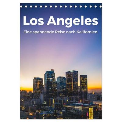 Los Angeles - Eine spannende Reise nach Kalifornien. (Tischkalender 2026 DIN A5 hoch), CALVENDO Monatskalender