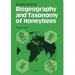 Biogeography and Taxonomy of Honeybees, Fachbücher von Friedrich Ruttner