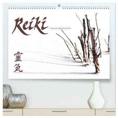 REIKI - Chakrameditation (hochwertiger Premium Wandkalender 2027 DIN A2 quer), Kunstdruck in Hochglanz