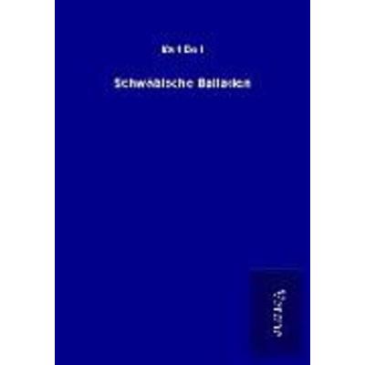 Schwäbische Balladen, Taschenbuch von Karl Doll, BoD - Books on Demand