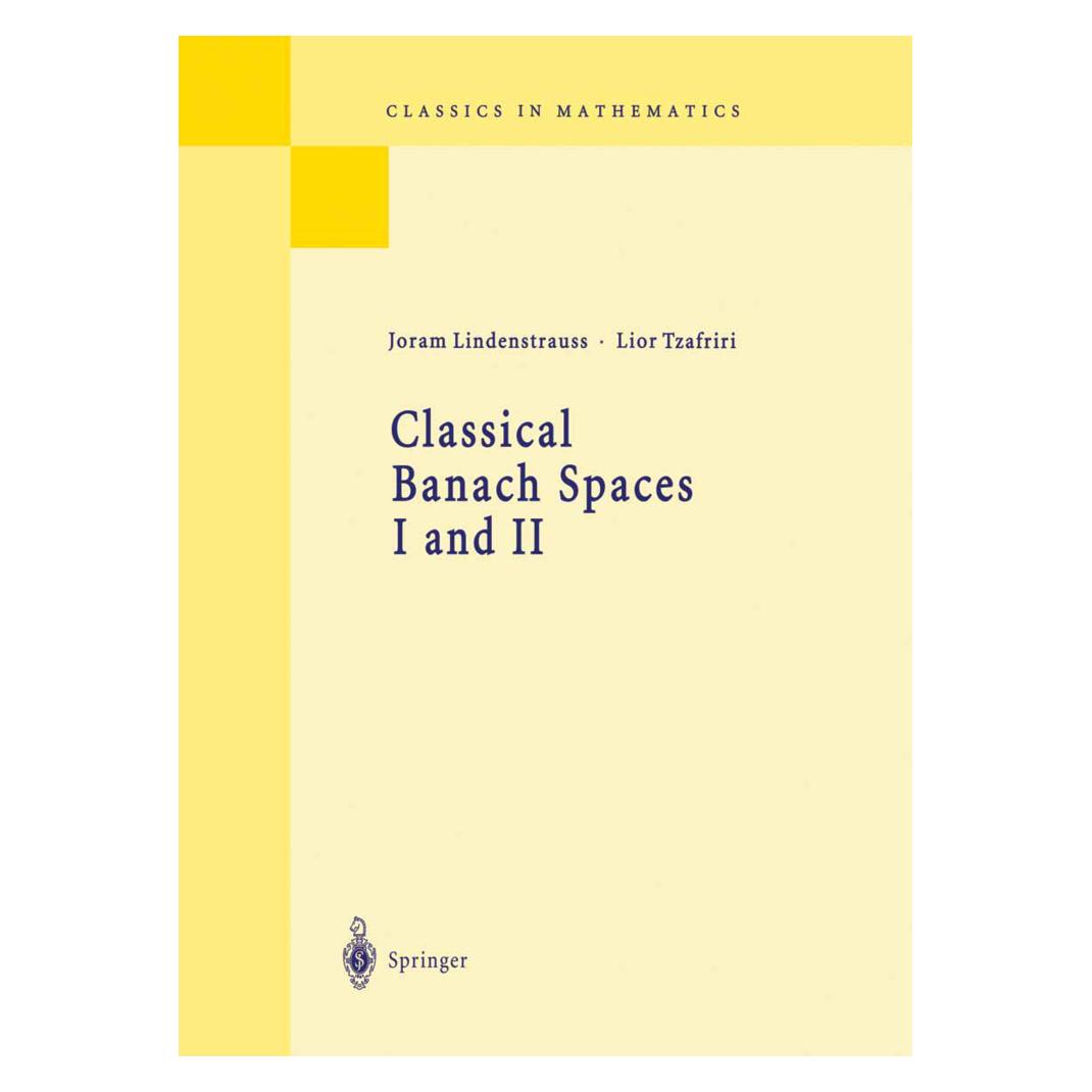 Springer Classical Banach Spaces I and II (Englisch, Softcover, Joram Lindenstrauss, Lior Tzafriri) (55187971)