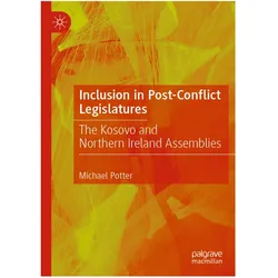 Inclusion in Post-Conflict Legislatures, Fachbücher von Michael Potter