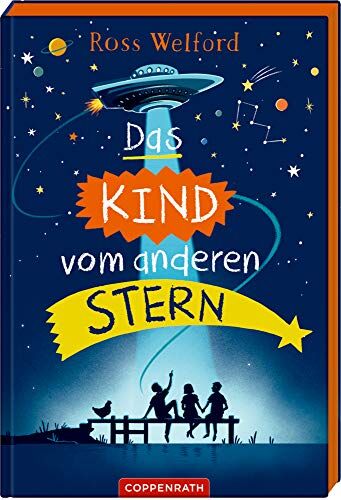 Ross Welford - Das Kind vom anderen Stern - Preis vom 09.10.2026 07:28:09 h
