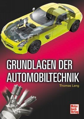 Thomas Lang - Grundlagen der Automobiltechnik - Preis vom 30.09.2026 22:30:23 h
