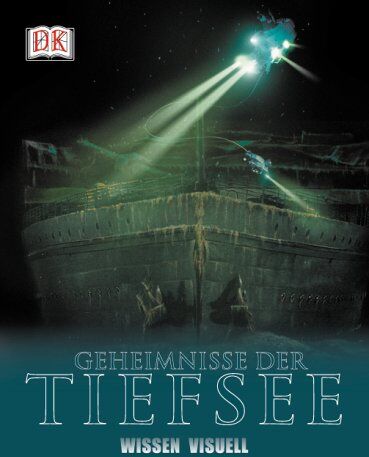 Frances Dipper - Wissen visuell. Geheimnisse der Tiefsee - Preis vom 19.10.2026 19:33:35 h
