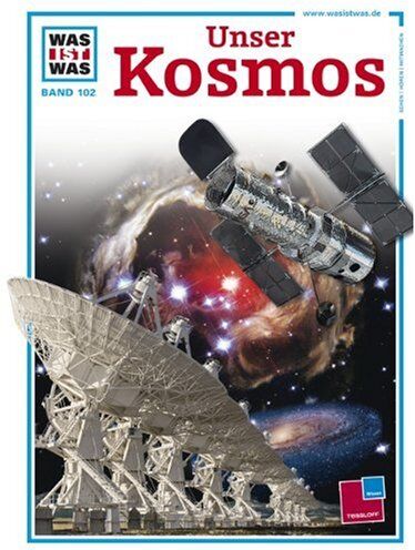 Erich Ubelacker - Was ist was, Band 102: Unser Kosmos - Preis vom 30.09.2026 22:30:23 h