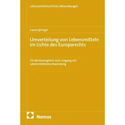 Umverteilung von Lebensmitteln im Lichte des Europarechts, Fachbücher von Laura Springer