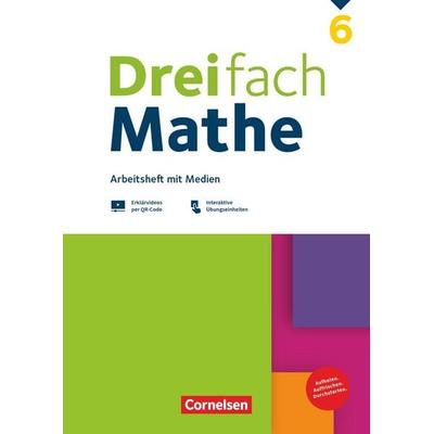 Dreifach Mathe 6. Schuljahr - Zu allen Ausgaben - Arbeitsheft mit Medien und Lösungen, Taschenbuch von , Cornelsen Verlag