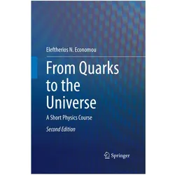From Quarks to the Universe, Fachbücher von Eleftherios N. Economou