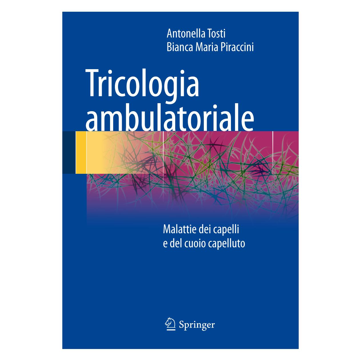 Springer Tricologia ambulatoriale (Italienisch, Antonella Tosti, Bianca Maria Piraccini) (55506314)